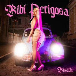 Album cover of Bibi Perigosa