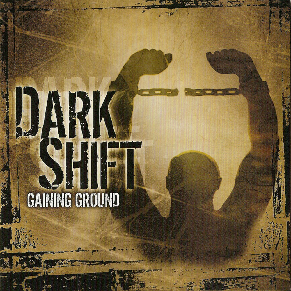 Dark grind. @Dark_Shift. Gain ground.