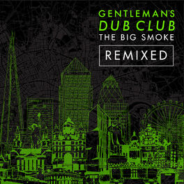 Album cover of The Big Smoke (Remixed)