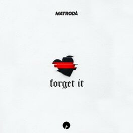 Album cover of Forget It