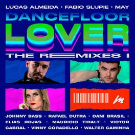 Album cover of Dancefloor Lover (The Remixes I) (Extended Version)