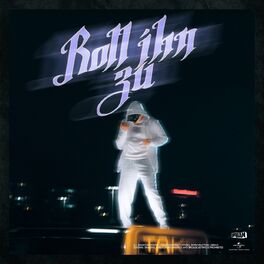 Album cover of Roll ihn zu