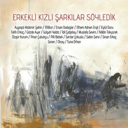 Album cover of Erkekli Kızlı Şarkılar Söyledik