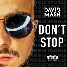 Album cover of Don't Stop (Wiggle Wiggle)