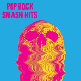 Album cover of Pop Rock Smash Hits
