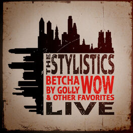 Album cover of Betcha by Golly, Wow & Other Favorites - Live