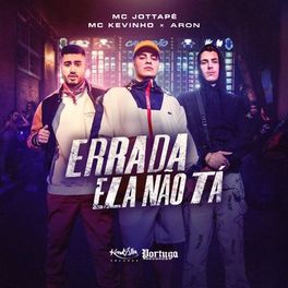 Album cover of Errada Ela Não Tá