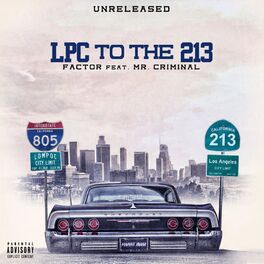 Album cover of LPC to the 213 (feat. Mr. Criminal)