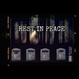 Album cover of Rest in Peace (feat. Twentyone, Creed, Score & abo)