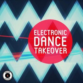 Album cover of Electronic Dance Takeover