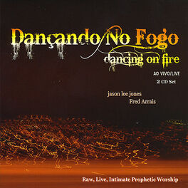 Album cover of Dancando no Fogo/Dancing on Fire