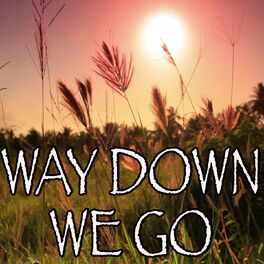 Album cover of Way Down We Go - Tribute to Kaleo