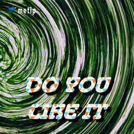 Album cover of Do you like it