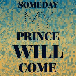 Album cover of Someday My Prince Will Come