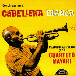 Album cover of Continuacion a Cabellera Blanca