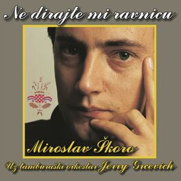 Album cover of Ne dirajte mi ravnicu