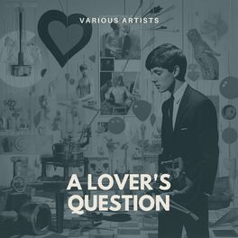 Album cover of A Lover's Question