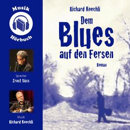 Album cover of Dem Blues auf den Fersen (Hörbuchfassung)