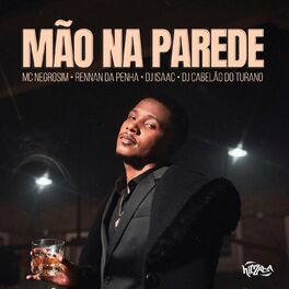 Album cover of Mão Na Parede (feat. Dj Cabelão Do Turano)