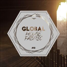 Album cover of Global House Fabric, Pt. 10