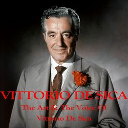 Ascolta tutta la musica di Vittorio De Sica | Canzoni e testi | Deezer
