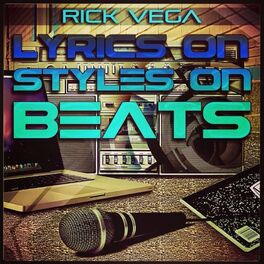 Album cover of Lyrics On Styles On Beats