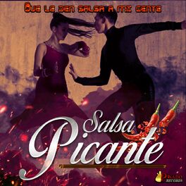 Album cover of Que Le Den Salsa A Mi Gente