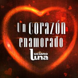 Album cover of Un Corazón Enamorado