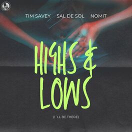 Album cover of Highs & Lows (I'll Be There)