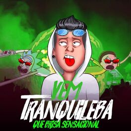 Album cover of VEM TRANQUILEBA QUE BRISA SENSACIONAL