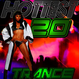 Album cover of Hottest 20 Trance