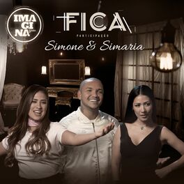 Album cover of Fica (Participação especial Simone & Simaria)