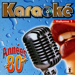 Album cover of Karaoké années 80 Vol. 1
