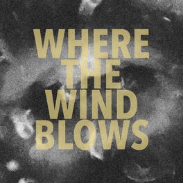 Album cover of Where The Wind Blows
