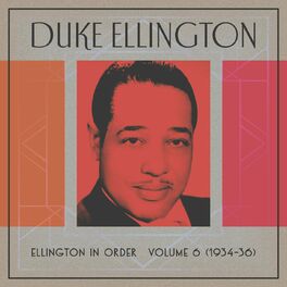Album cover of Ellington In Order, Volume 6 (1934-36)