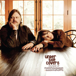 Album cover of Under the Covers: The Best of Matthew Sweet & Susanna Hoffs