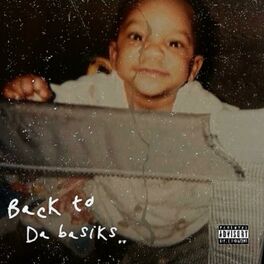 Album cover of Back To Da Basiks