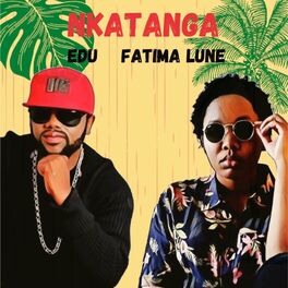 Album cover of Nkatanga (feat. Edu)