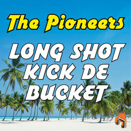 Album cover of Long Shot Kick De Bucket