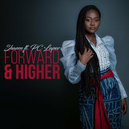 Album cover of Forward & Higher (feat. PC Lapez)