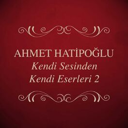 Album cover of Kendi Sesinden Kendi Eserleri, Vol. 2