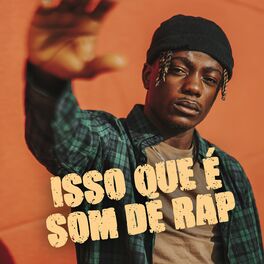 Album cover of Isso Que É Som de Rap
