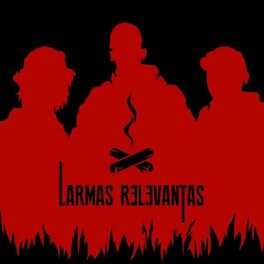 Album cover of Larmas Relevantas
