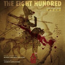 Album cover of The Eight Hundred (Original Movie Soundtrack)