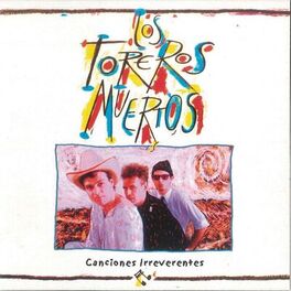 Album cover of Canciones Irreverentes (Remasterizado)