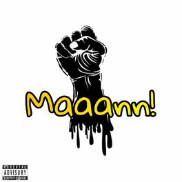 Album cover of Maaann (feat. shyne)