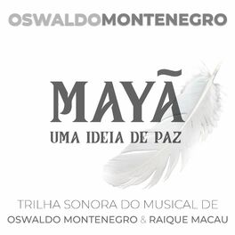 Album cover of Mayã: Uma Ideia de Paz (Trilha Sonora do Musical)