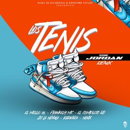Album cover of Los Tenis Son Jordan (Remix)
