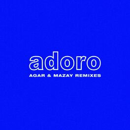 Album cover of ADORO (Remixes)