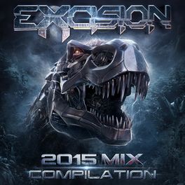 Album cover of Excision 2015 Mix Compilation